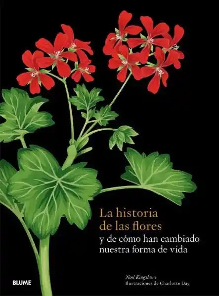 La Historia de Las Flores - Kingsbury Noel