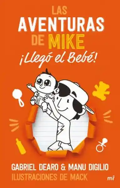 Las Aventuras de Mike #2. Llegó el Bebe - Dearo Gabriel