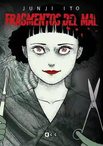 Fragmentos Del Mal - Ito Junji