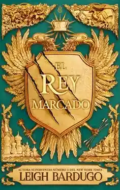 El Rey Marcado (El Rey Marcado #1)