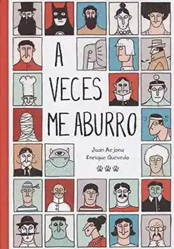 A Veces me Aburro