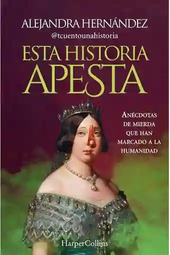 Esta Historia Apesta - Hernandez