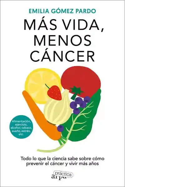 Mas Vida Menos Cáncer - Gomez Pardo Emilia