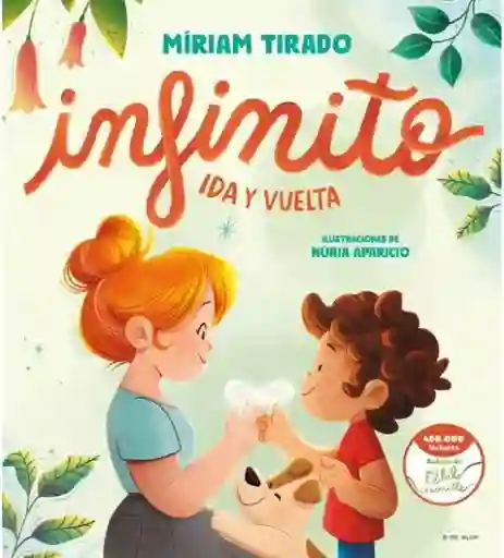 Infinito. Ida y Vuelta - Tirado Miriam