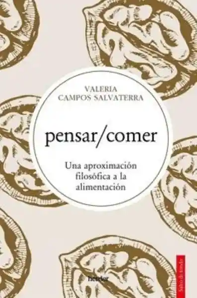 Pensar / Comer - Campos Salvaterra Valeria