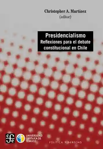 Presidencialismo. Reflexiones Para el Debat