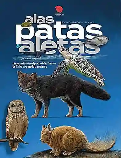 Alas Patas y Aletas - Verdugo Rodrigo