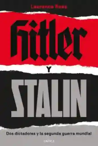 Hitler y Stalin - Rees Laurence