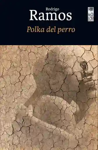 La Polka Del Perro - Ramos Rodrigo