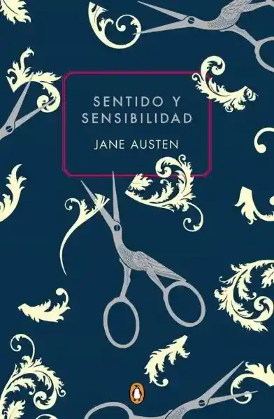 Sentido y Sensibilidad - Austen Jane