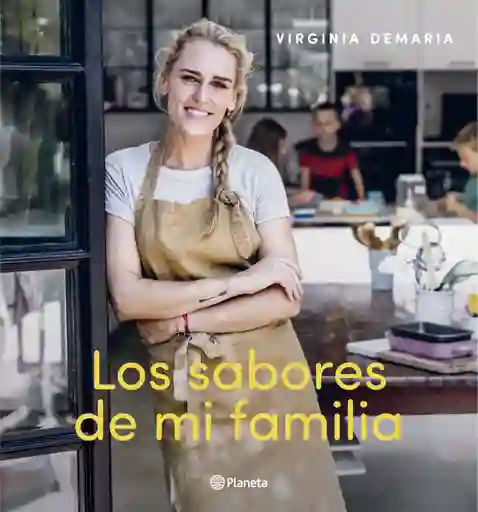 Los Sabores de Mi Familia - Virginia Demaria