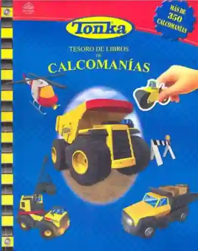 Tesoro de Libros de Calcomanias: Tonka - Disney