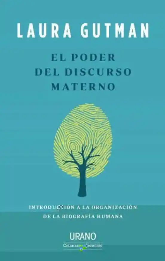 El Poder Del Discurso Materno