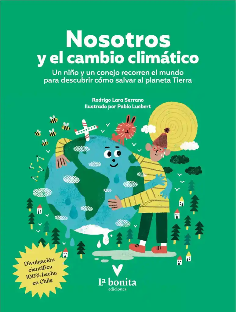 Nosotros y el Cambio Climático - Rodrigo Lara Serrano