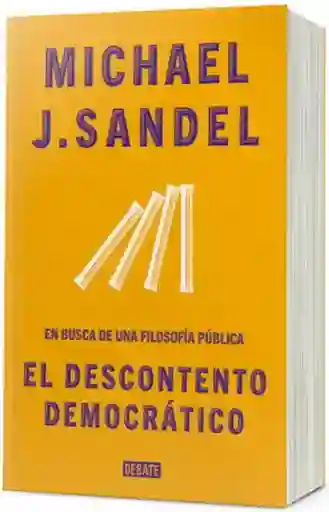 El Descontento Democrático