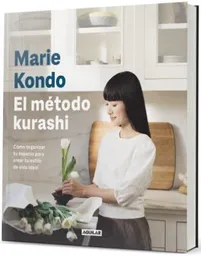El Método Kurashi - Kondo Marie