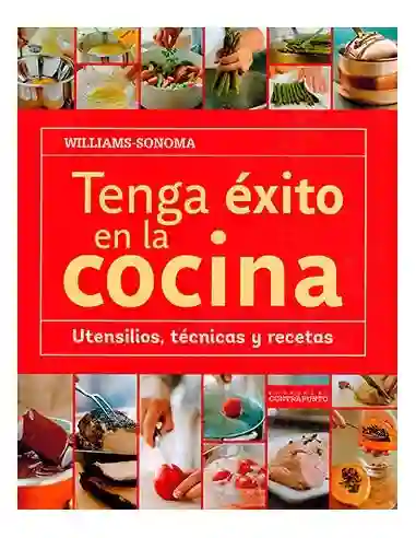 Tenga Éxito en la Cocina