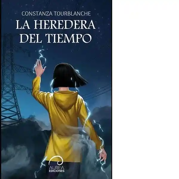 La Heredera Del Tiempo - Tourblanche Constanza