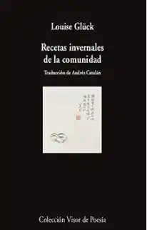 Recetas Invernales de la Comunidad - Gluck Louise