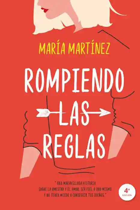 Rompiendo Las Reglas (Cruzando Los Limites #2)