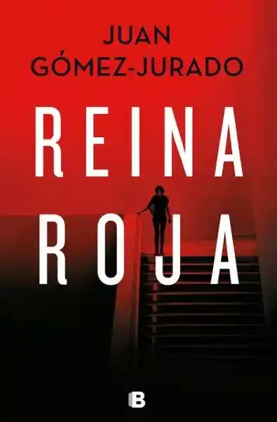 Reina Roja - Gómez-Jurado Juan