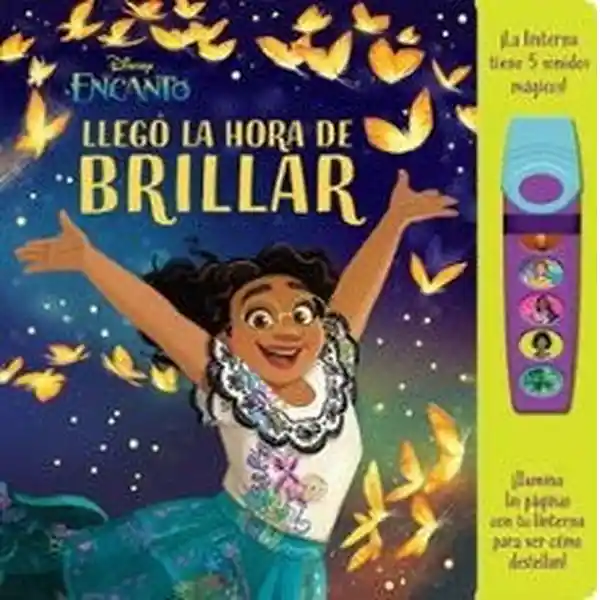 Llego la Hora de Brillar (Libro Con Linterna) - Weber Louis