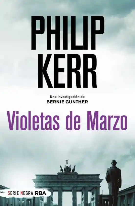 Violetas de Marzo (Bernie Gunther #1)