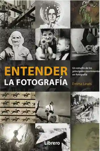 Entender la Fotografía