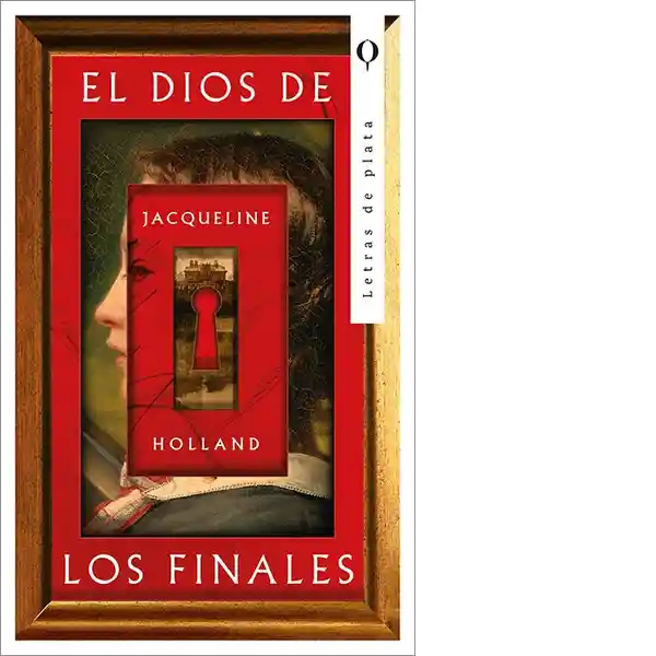 El Dios de Los Finales - Holland Jacqueline