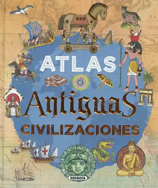 Atlas. Antiguas Civilizaciones - Rovetta Ivan