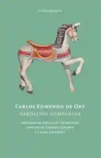 Aerolitos Completos - De Ory Carlos Edmundo