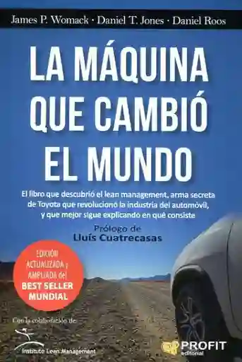 La Maquina Que Cambio el Mundo - Womack James