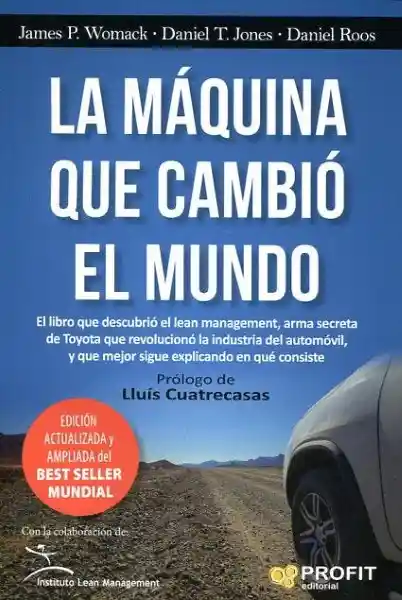 La Maquina Que Cambio el Mundo - Womack James