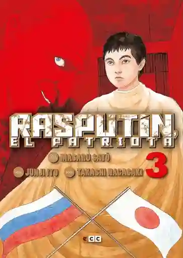 Rasputin el Patriota #3 - Ito Junji