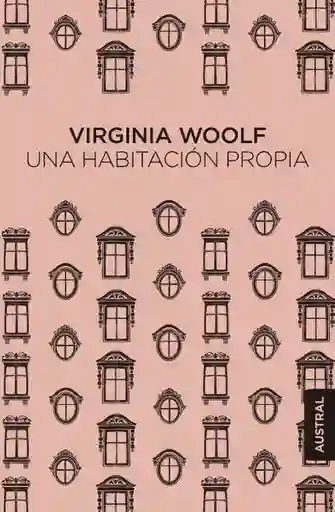 Una Habitación Propia - Woolf Virginia