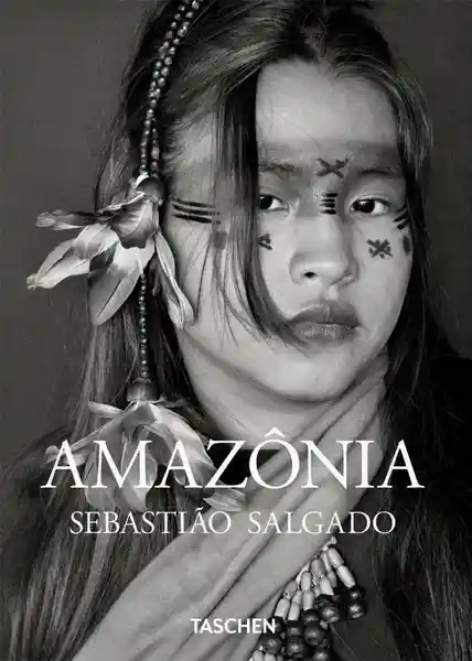 Sebastiao Salgado. Amazonia - Salgado Sebastiao