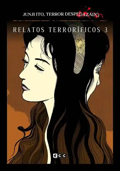 Junji Ito Terror Despedazado #9 Relatos Terroríficos 3