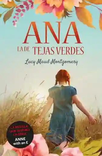 Ana de Las Tejas Verdes - Montgomery Lucy M.