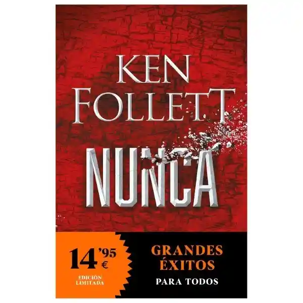 Nunca - Ken Follet