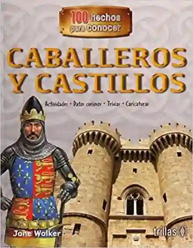 Caballeros y Castillos