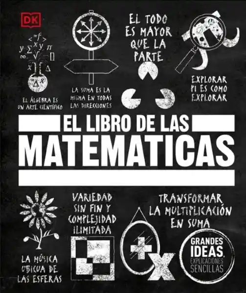 El Libro de Las Matemáticas - VV. AA