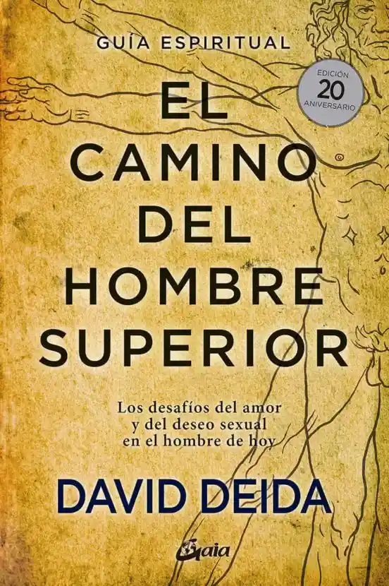 El Camino Del Hombre Superior