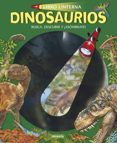 Dinosaurios. Libro Linterna - VV.AA