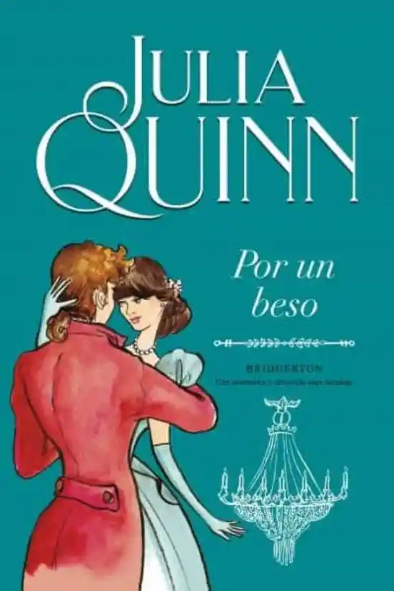 Por un Beso (bridgerton #7)