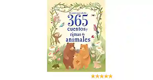 365 Cuentos y Rimas de Animales