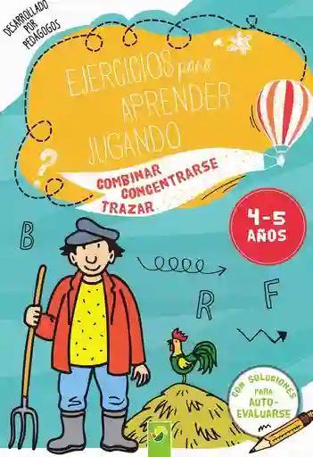 Ejercicios Para Aprender Jugando 4 - 5 Años - VV. AA