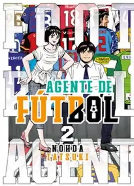 Agente de Fútbol #2 - Tatsuki Nohda