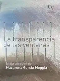 La Transparencia de Las Ventanas