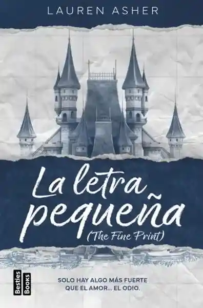 La Letra Pequeña. The Fine Print - Asher Lauren