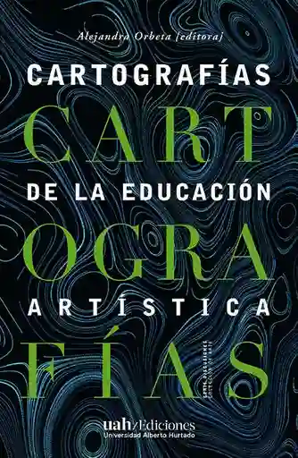 Cartografias de la Educacion Artistica